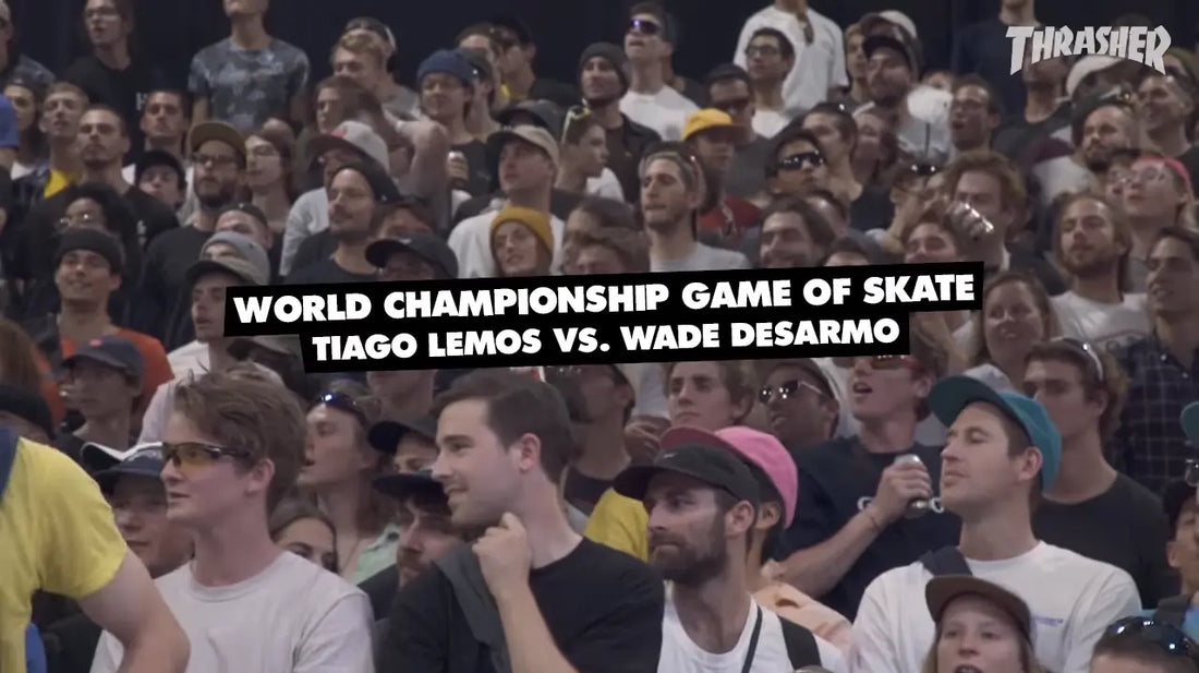 WADE DESARMO DIME GAME OF SKATE WORLD CHAMPION   | éS Skateboarding Skate